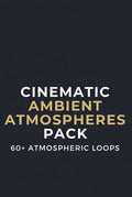 Cinematic Ambient Atmospheres Pack – 60+ Royalty Free Audio Loops & Textures | Artistry